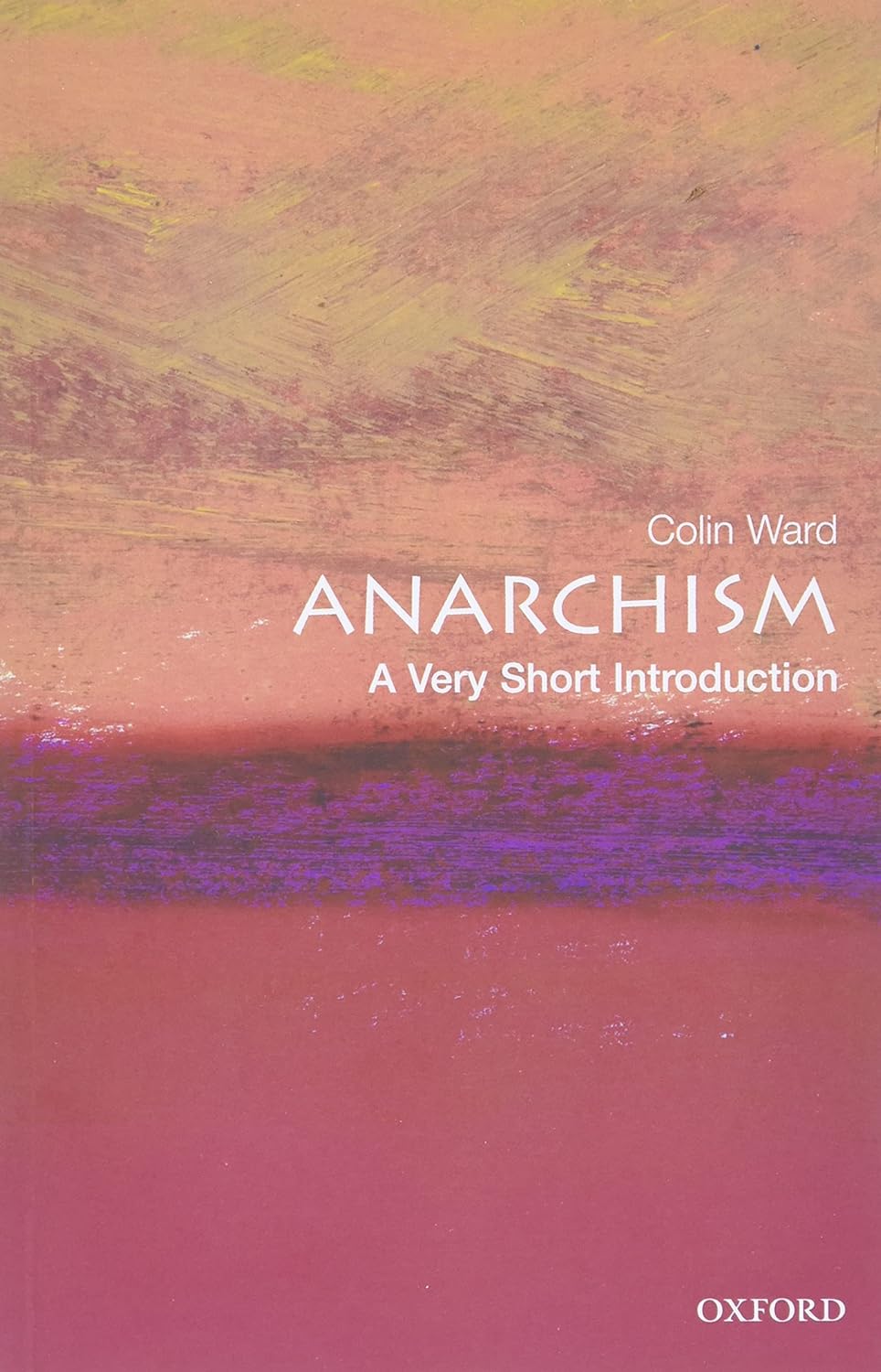 Anarchism | Colin Ward - 1 | YEO