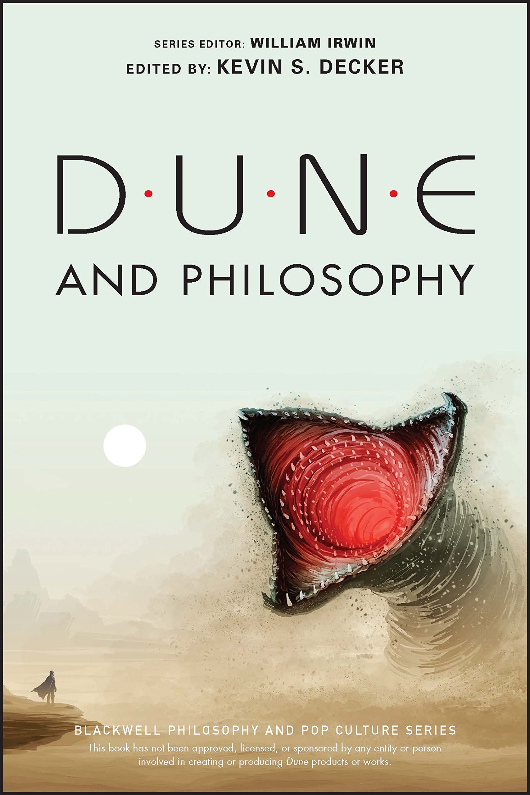 Dune and Philosophy | Kevin S. Decker