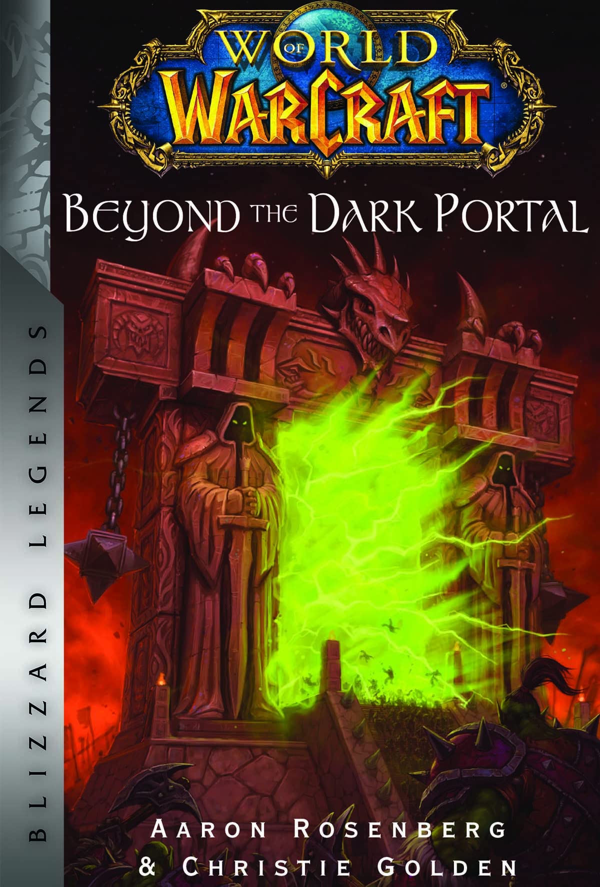 World of Warcraft: Beyond the Dark Portal | Christie Golden, Aaron Rosenberg