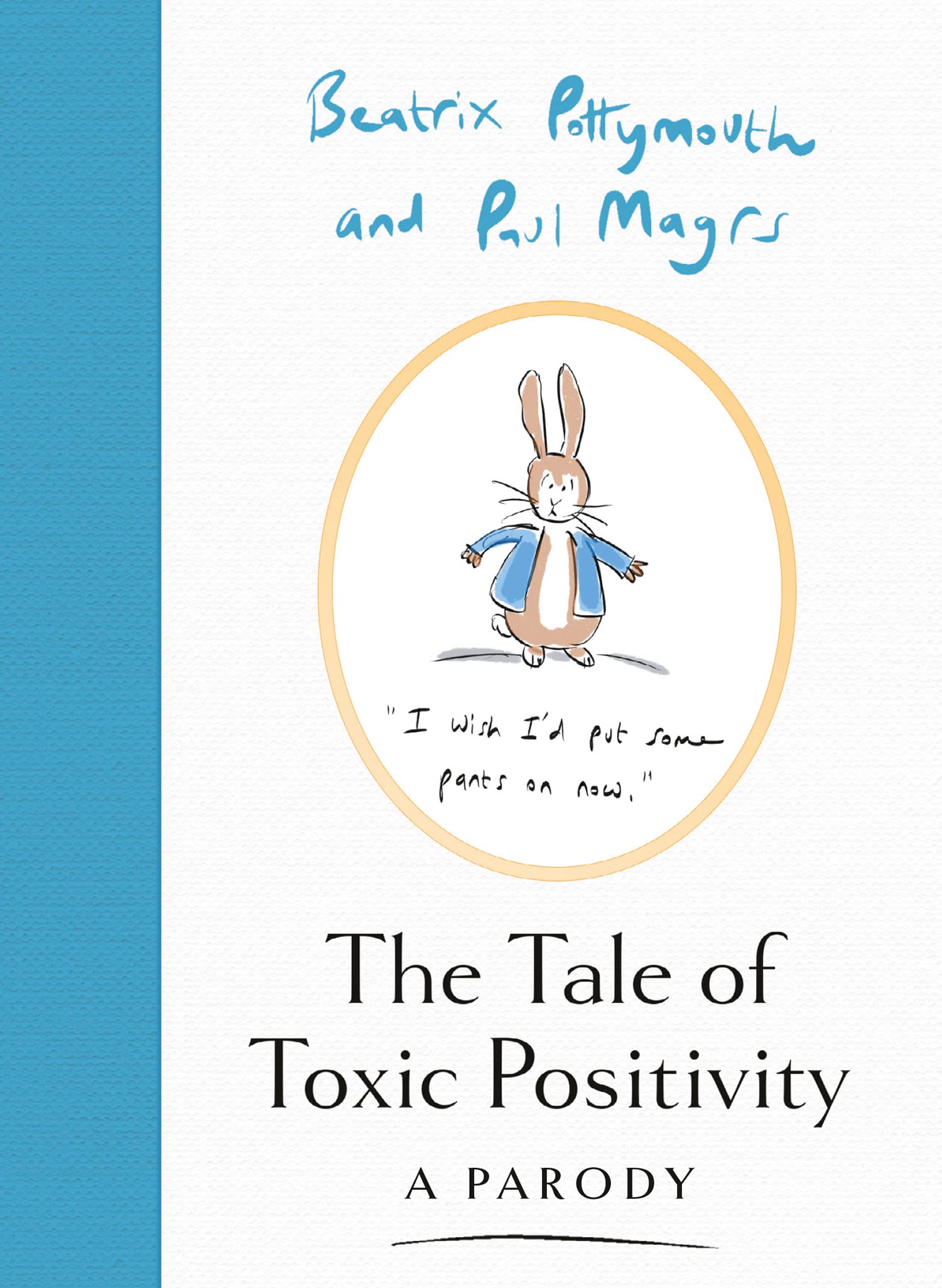The Tale of Toxic Positivity | Beatrix Pottymouth, Paul Magrs