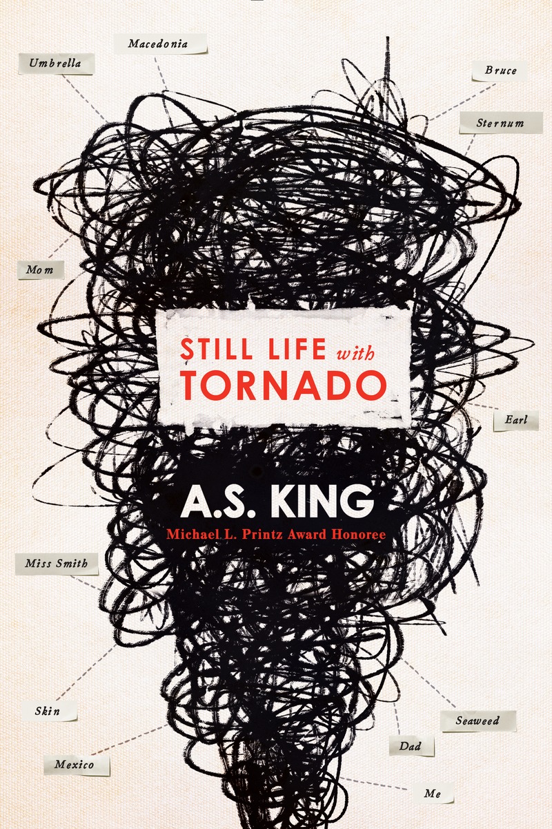Still Life with Tornado | A. S. King