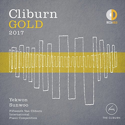 Cliburn Gold 2017 - 15th Van Cliburn International Piano Competition | Yekwon Sunwoo