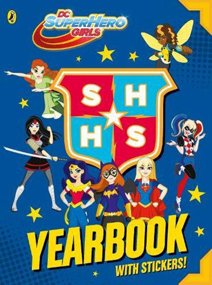 DC Super Hero Girls: Yearbook |