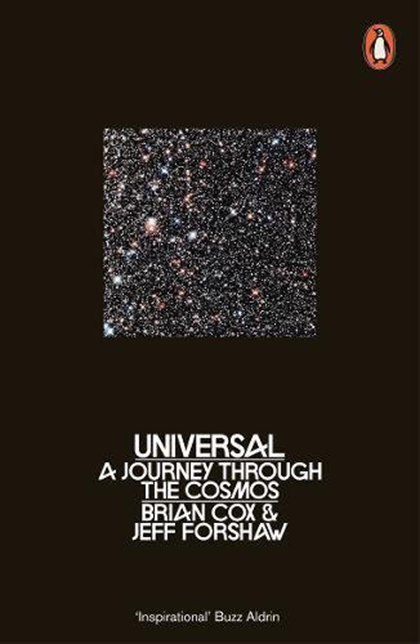 Universal: A Journey Through the Cosmos | Brian Cox, Jeff Forshaw