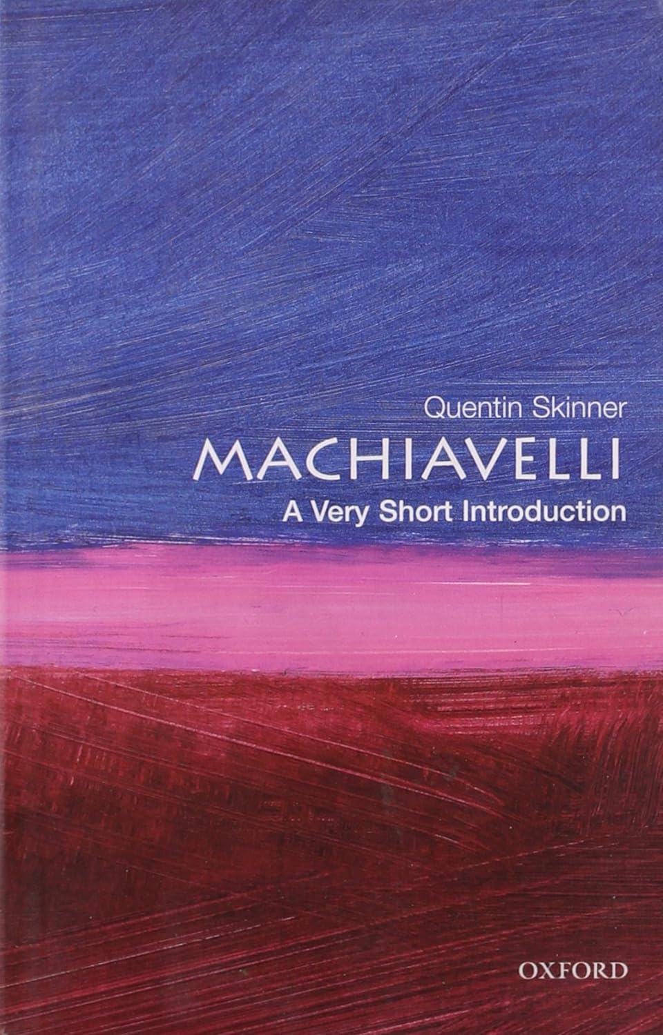 Machiavelli | Quentin Skinner