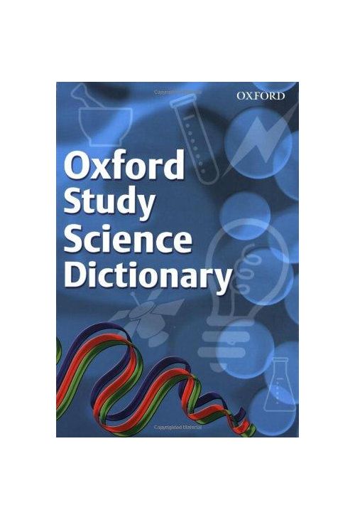 Vezi detalii pentru Oxford Science Study Dictionary | Chris Prescott
