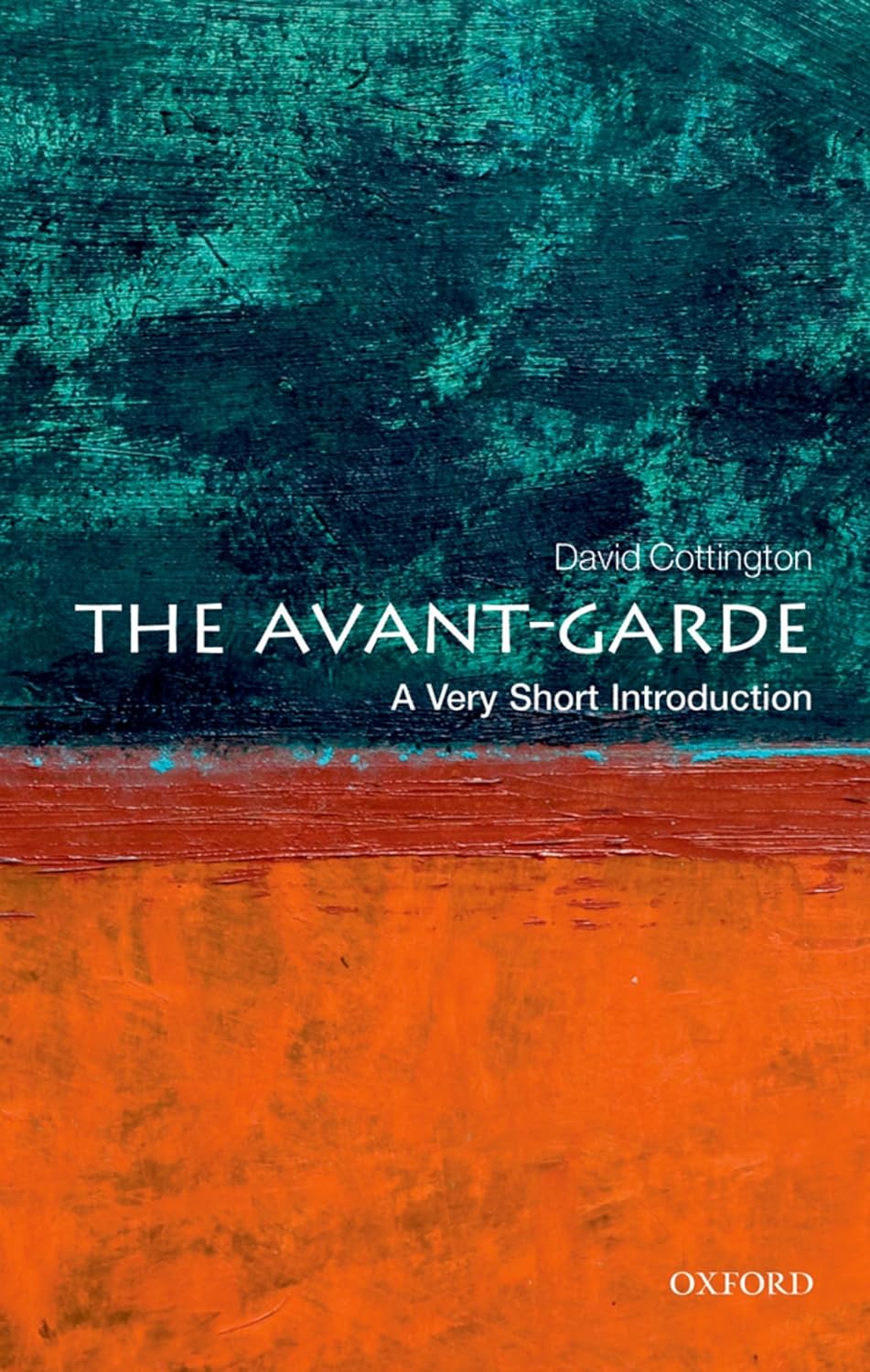 The Avant-Garde | David Cottington