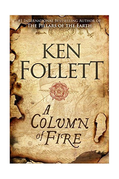 A Column of Fire | Ken Follett