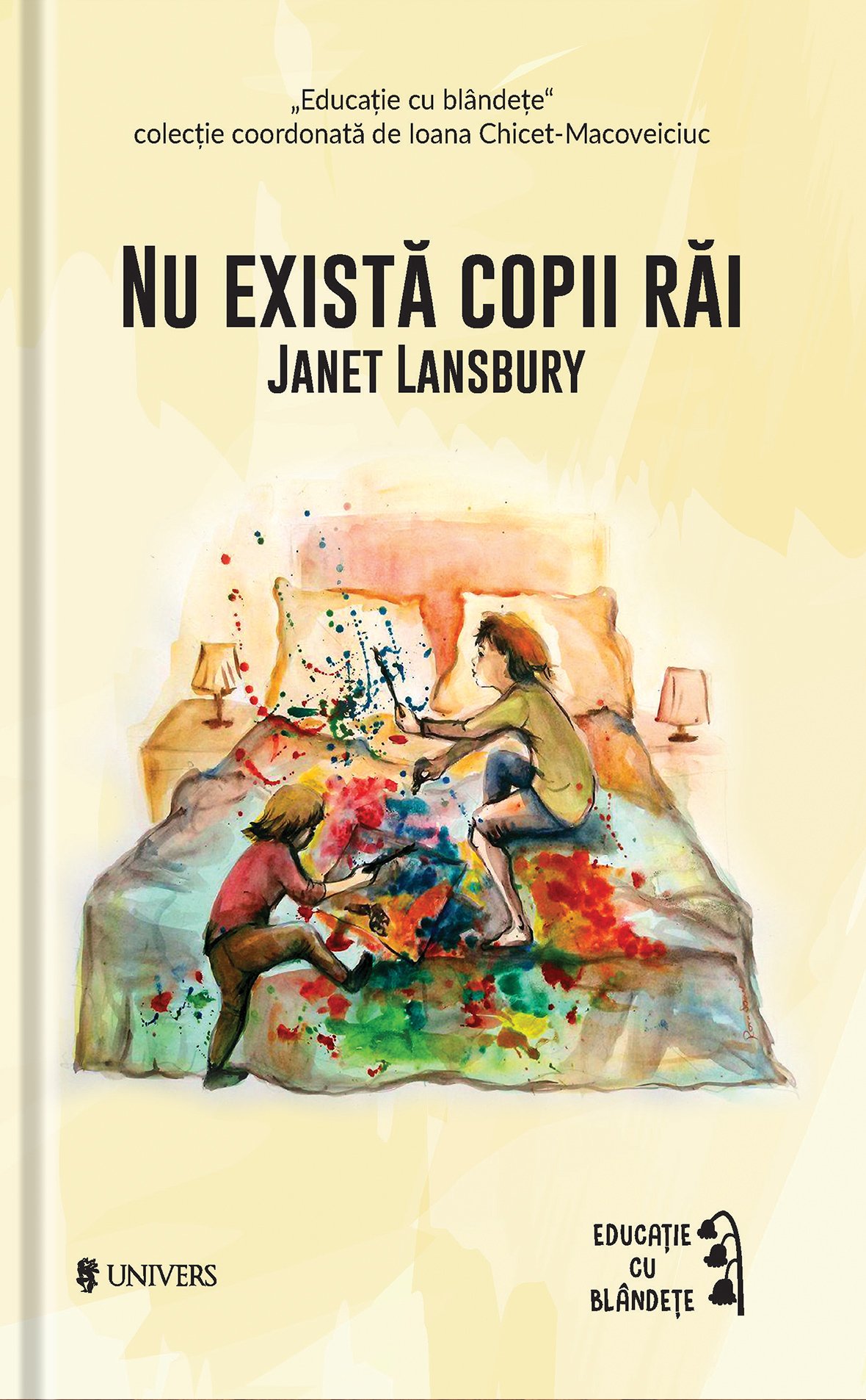 PDF Nu exista copii rai | Janet Lansbury carturesti.ro Carte