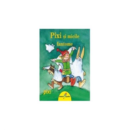 Pixi si micile fantome | Simone Nettingsmeier