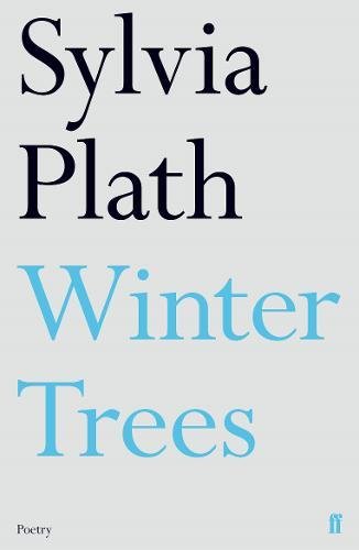Winter Trees | Sylvia Plath