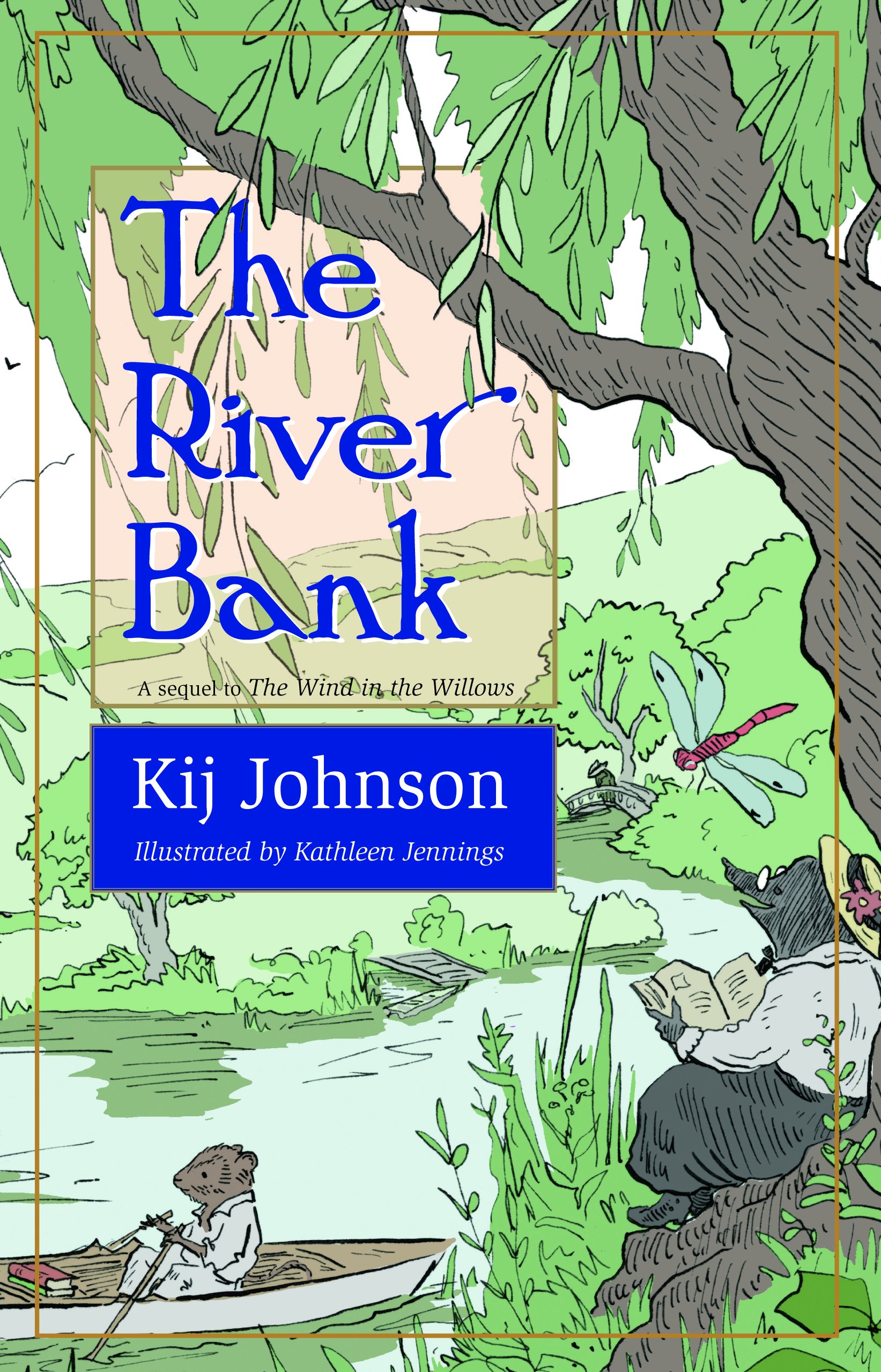 The River Bank | Kij Johnson