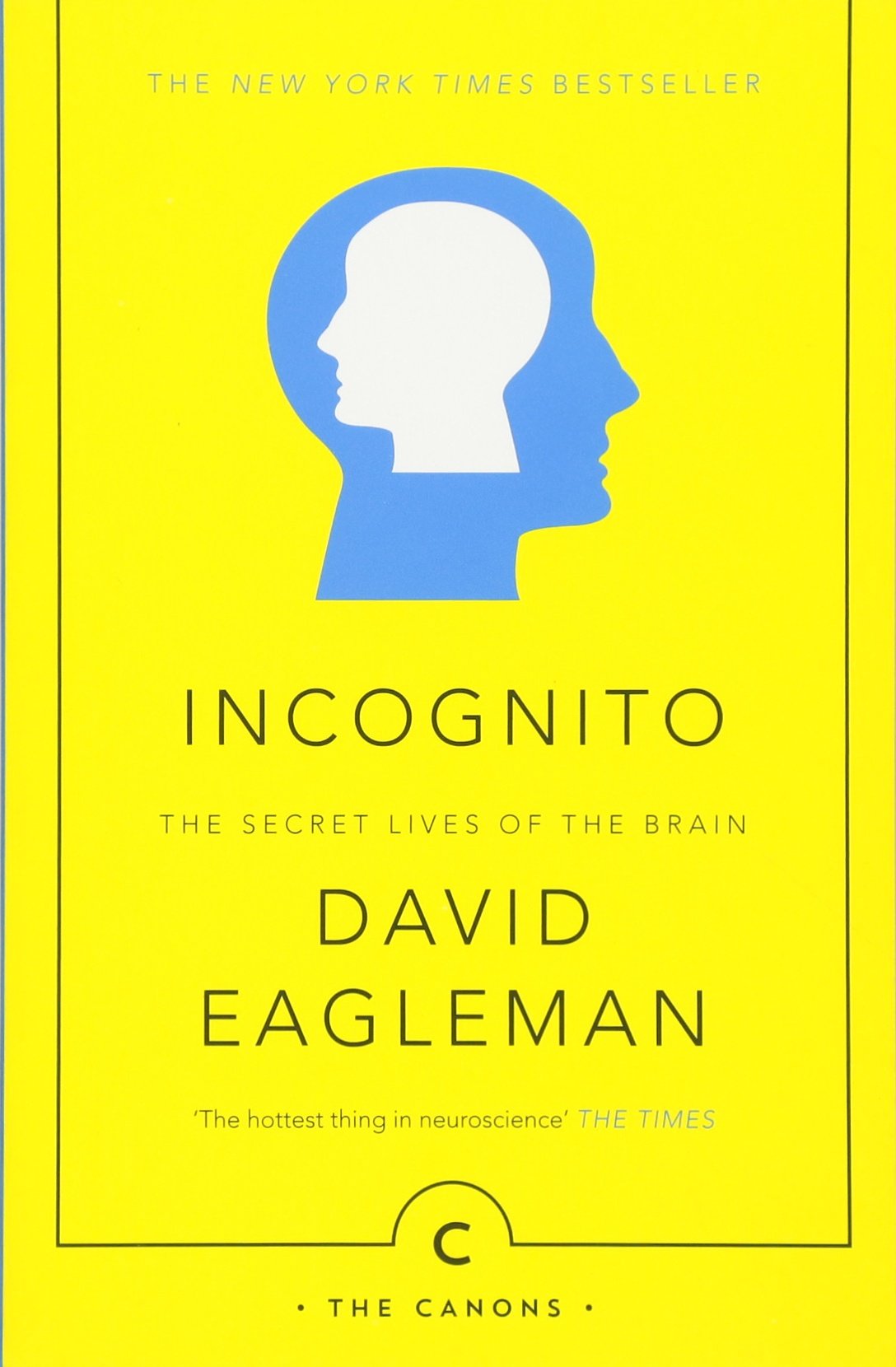 Vezi detalii pentru Incognito: The Secret Lives of The Brain | David Eagleman