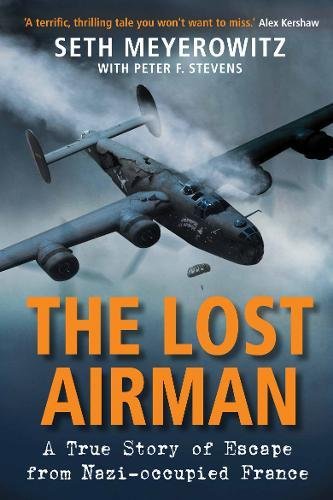 The Lost Airman | Seth Meyerowitz