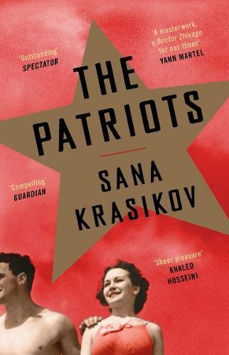 The Patriots | Sana Krasikov