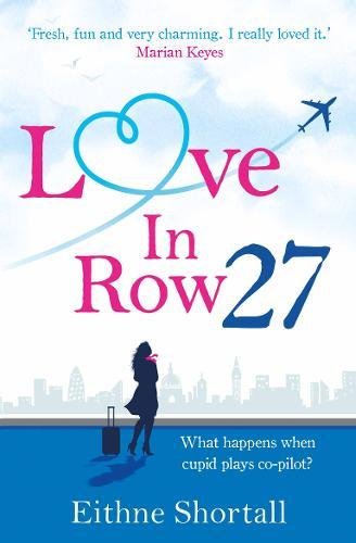 Love in Row 27 | Eithne Shortall