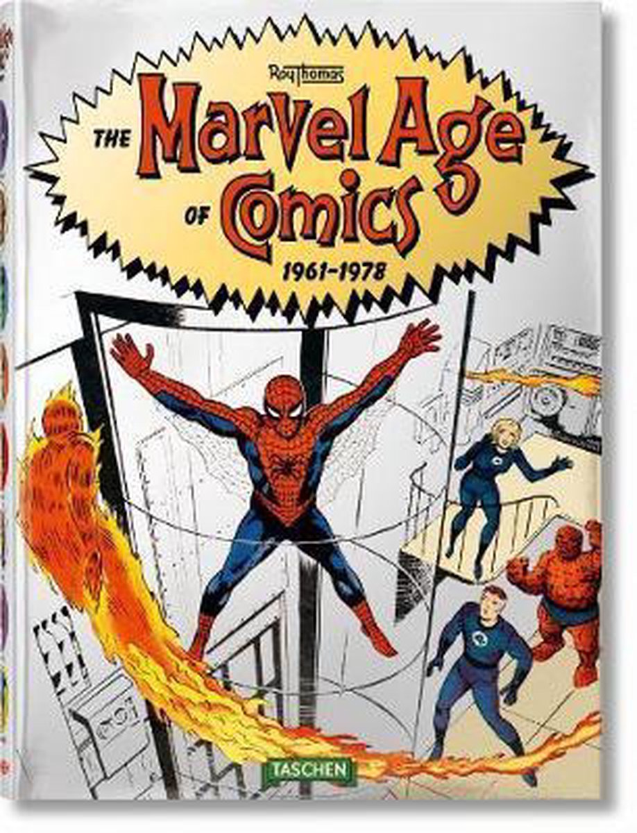 The Marvel Age of Comics 1961-1978 | Roy Thomas