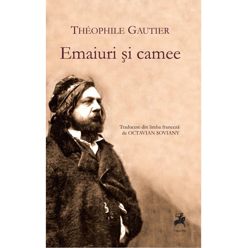 Emaiuri si camee | Theophile Gautier