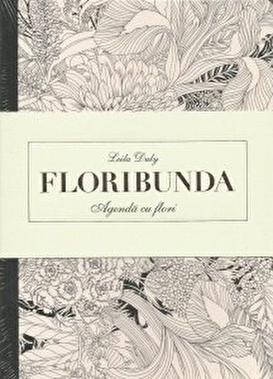 Floribunda - Agenda de colorat cu flori 