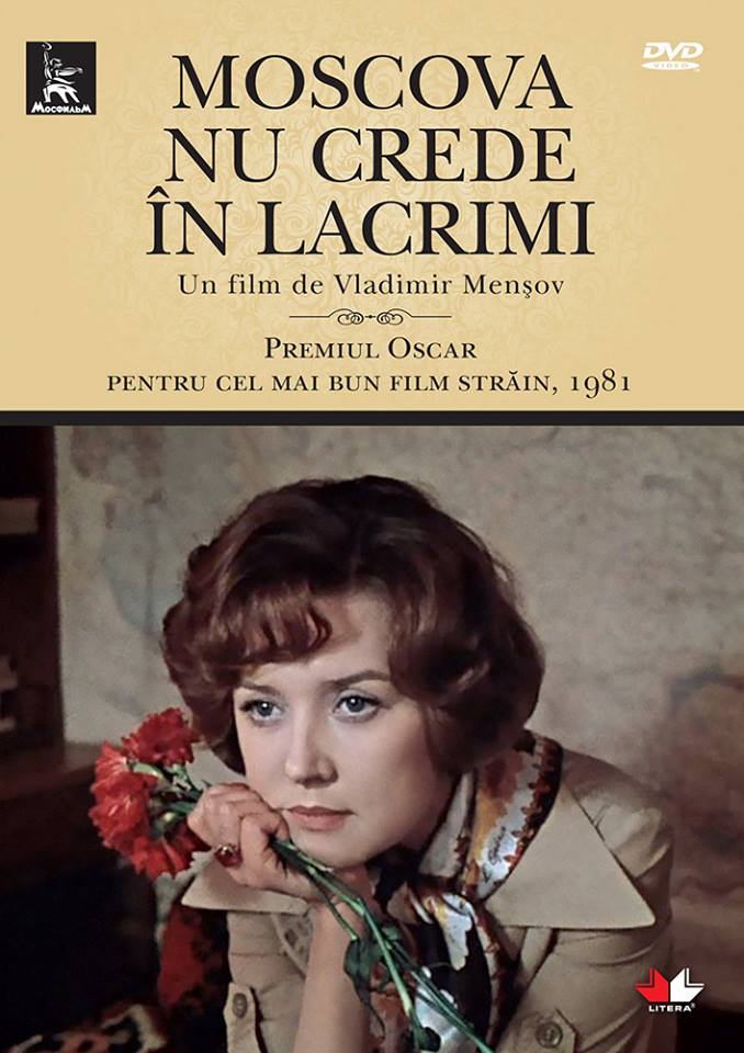 Moscova nu crede in lacrimi / Moskva slezam ne verit | Vladimir Menshov