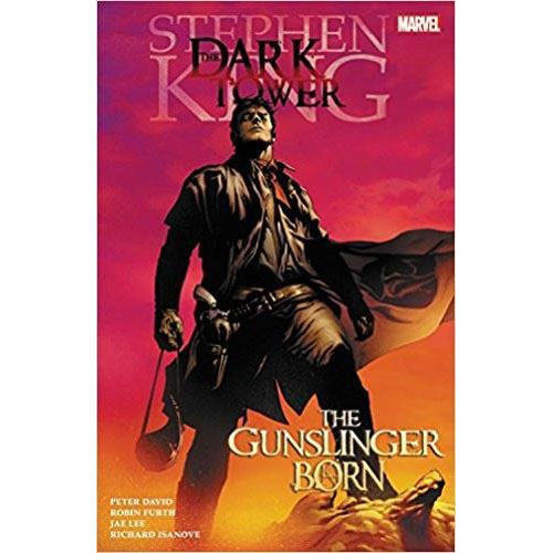 Dark Tower: The Gunslinger Born | Peter David, Stephen King, Robin Furth