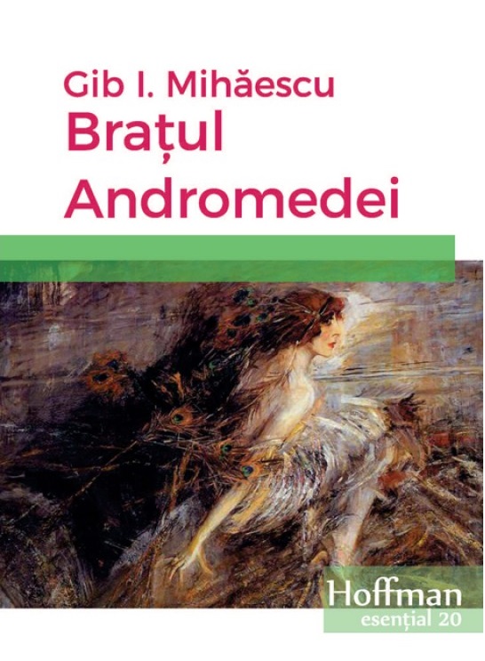 Bratul Andromedei | Gib I. Mihaescu carturesti.ro Carte