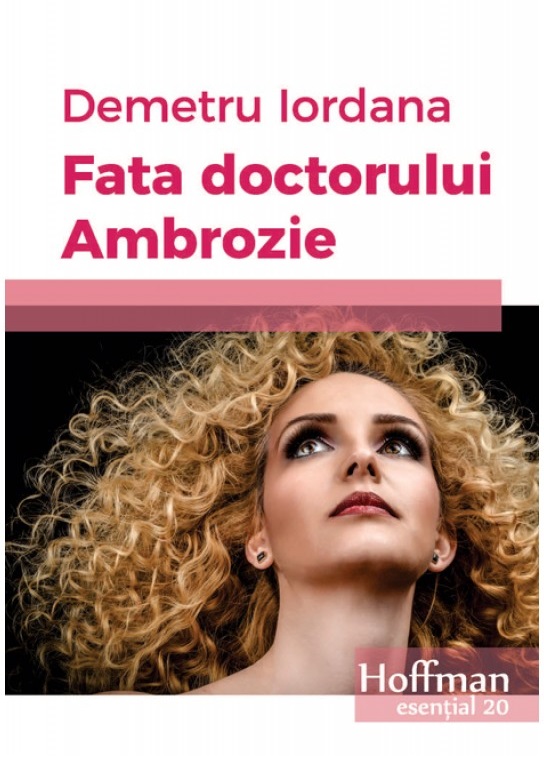 Fata doctorului Ambrozie | Demetru Iordana carturesti 2022