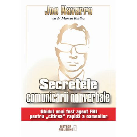 Secretele comunicarii nonverbale | Joe Navarro