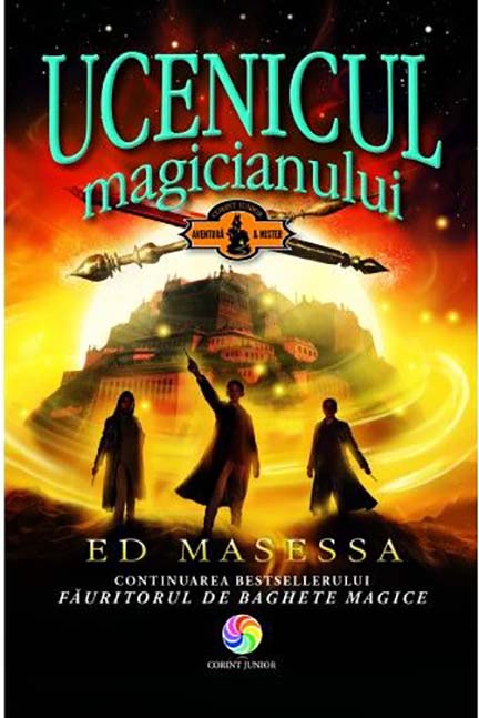 Ucenicul magicianului | Ed Masessa carturesti.ro Carte