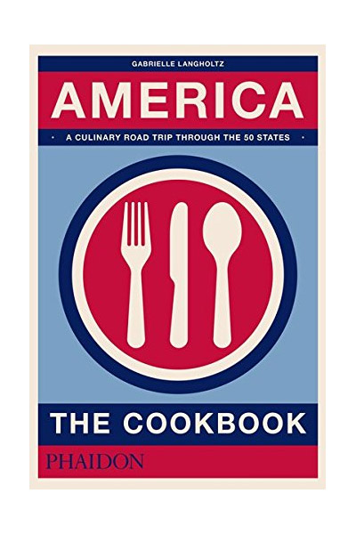 America - The Cookbook | Gabrielle Langholtz