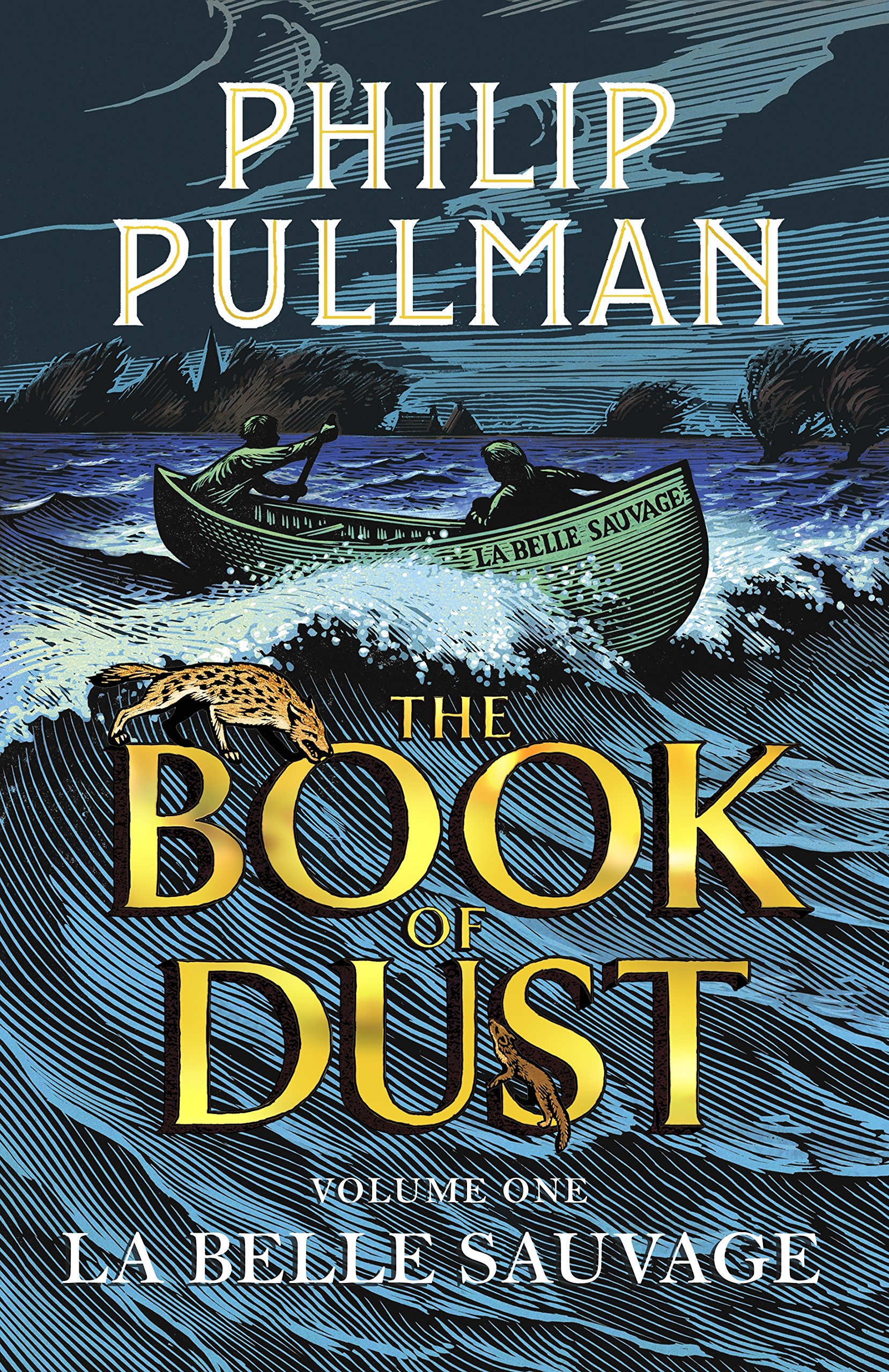 The Book of Dust - La Belle Sauvage Vol. 1 | Philip Pullman