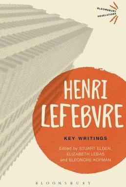Key Writings | Henri Lefebvre