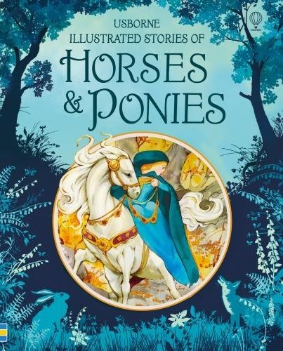 Illustrated Stories of Horses and Ponies |