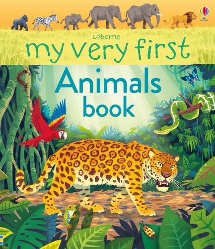 My Very First Animals Book | Alice James