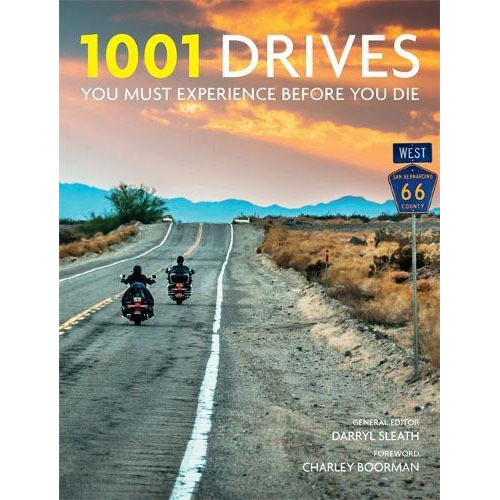 1001 Drives You Must Experience Before You Die | Darryl Sleath, Charley Boorman