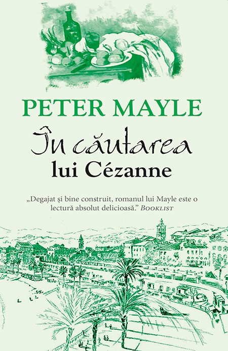 In cautarea lui Cezanne | Peter Mayle
