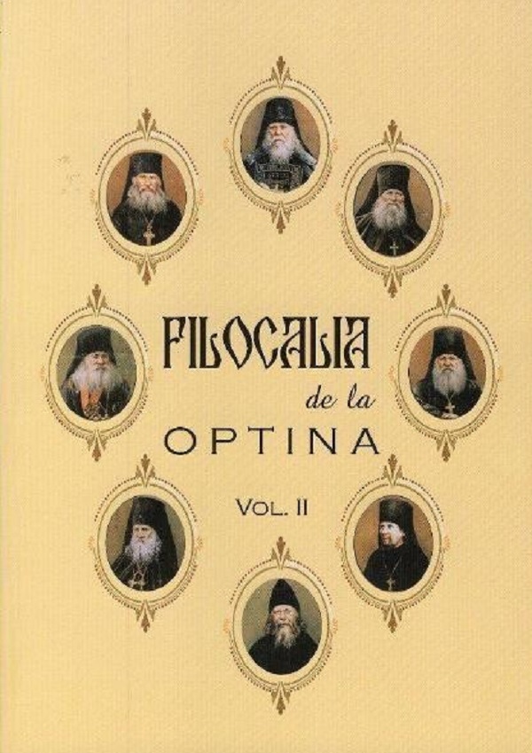 Filocalia de la Optina – Volumul 2 | Macarie de la Optina carturesti.ro Carte