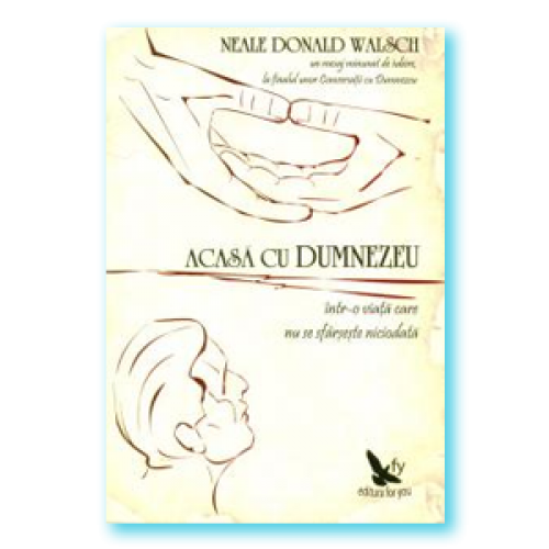 Acasa cu Dumnezeu | Neale Donald Walsch