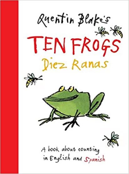 Quentin Blake\'s Ten Frogs / Diez Ranas | Quentin Blake - 1 | YEO