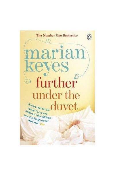 Further Under the Duvet | Marian Keyes