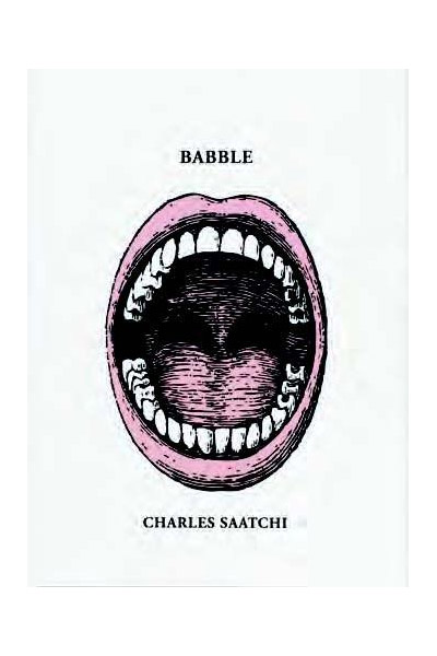 Babble | Charles Saatchi