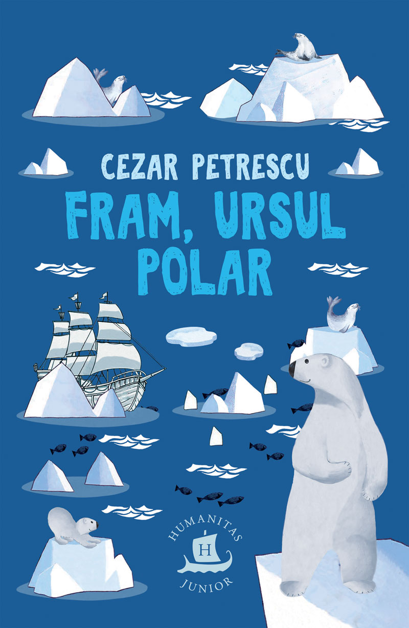 Fram, ursul polar | Cezar Petrescu