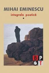 Integrala poetica (4 vol) | Mihai Eminescu