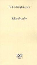 Zana Dracilor | Rodica Draghincescu