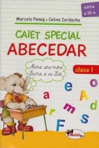 Caiet special abecedar Cls. I - Elefantel Ed. a III-a | Celina Iordache, Marcela Penes