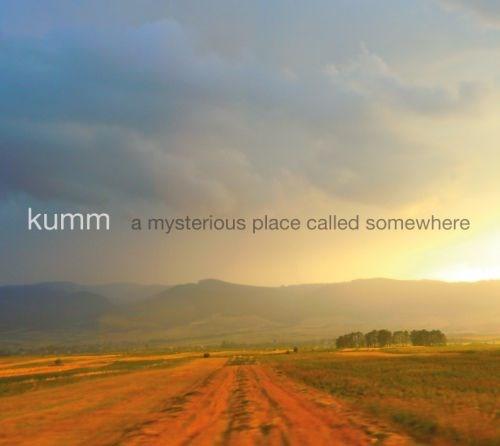 A Mysterious Place Called Somewhere | Kumm