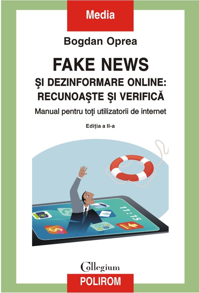 Fake news si dezinformare online: recunoaste si verifica | Bogdan Oprea