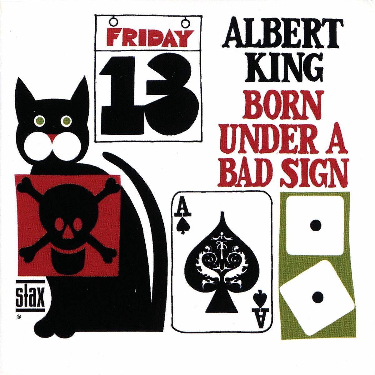 Born Under a Bad Sign Remastered | Albert King