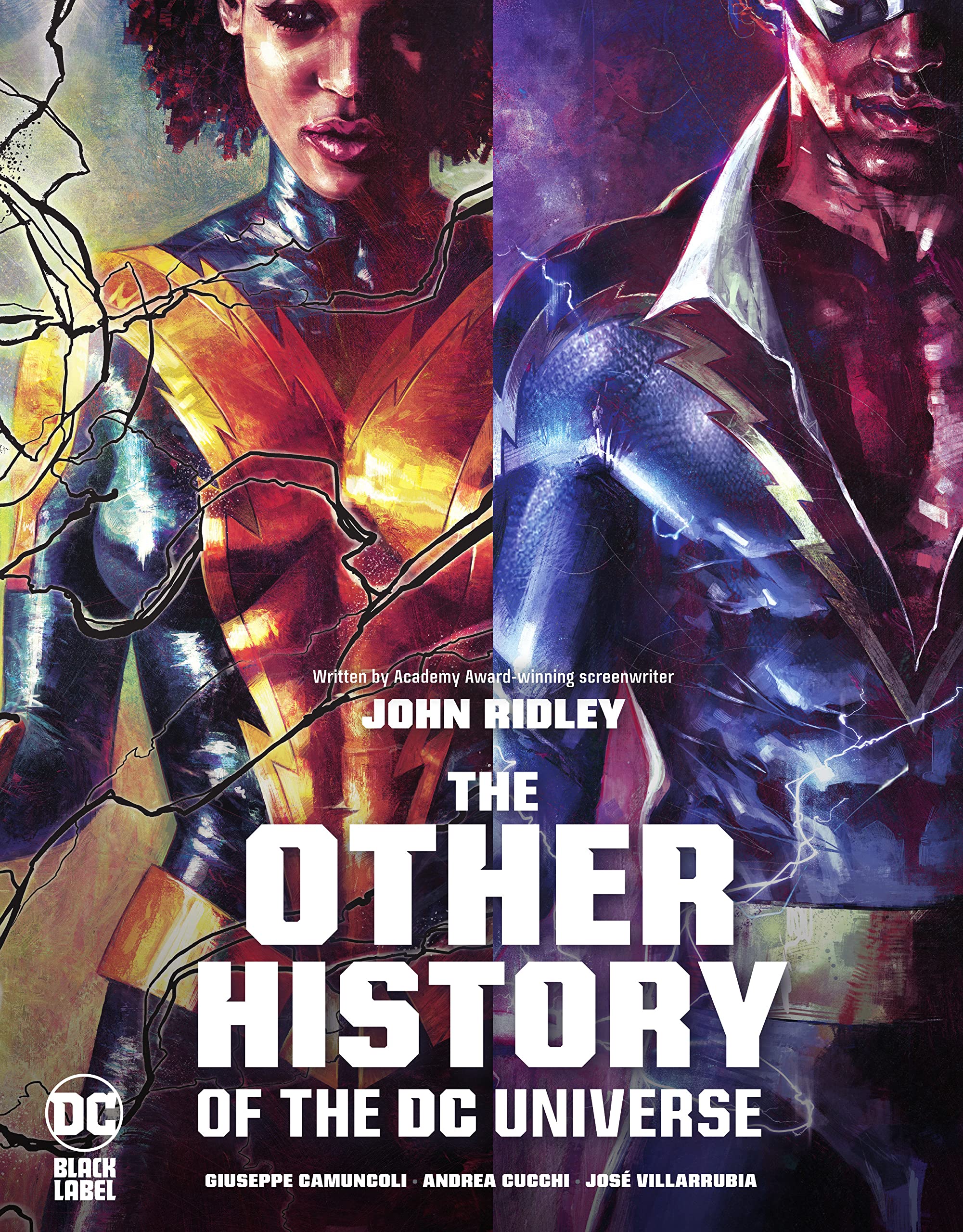 The Other History of the DC Universe | John Ridley