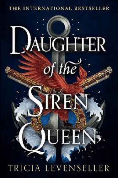 Daughter of the Siren Queen | Tricia Levenseller